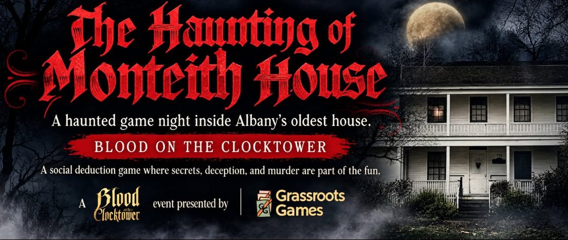 The Haunting of Monteith House graphic featuring the historic Monteith House and Blood on the Clocktower game night.